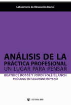 Análisis de la práctica profesional. Un lugar para pensar