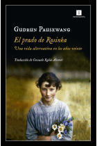 El prado de Rosinka. Una vida alternativa en los años veinte