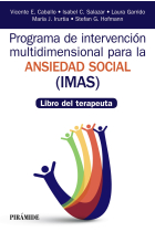 Programa de Intervención multidimensional para la ansiedad social (IMAS). Libro del terapeuta