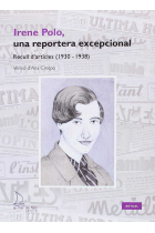 Irene Polo, una reportera excepcional. Recull d'articles (1930-1938)