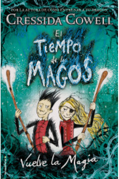 Tiempo de Los Magos, El. Vuelve La Magia (Tiempo De Los Magos / the Wizards of Once)