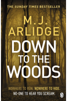 Down to the Woods: DI Helen Grace 8 (Detective Inspector Helen Grace)