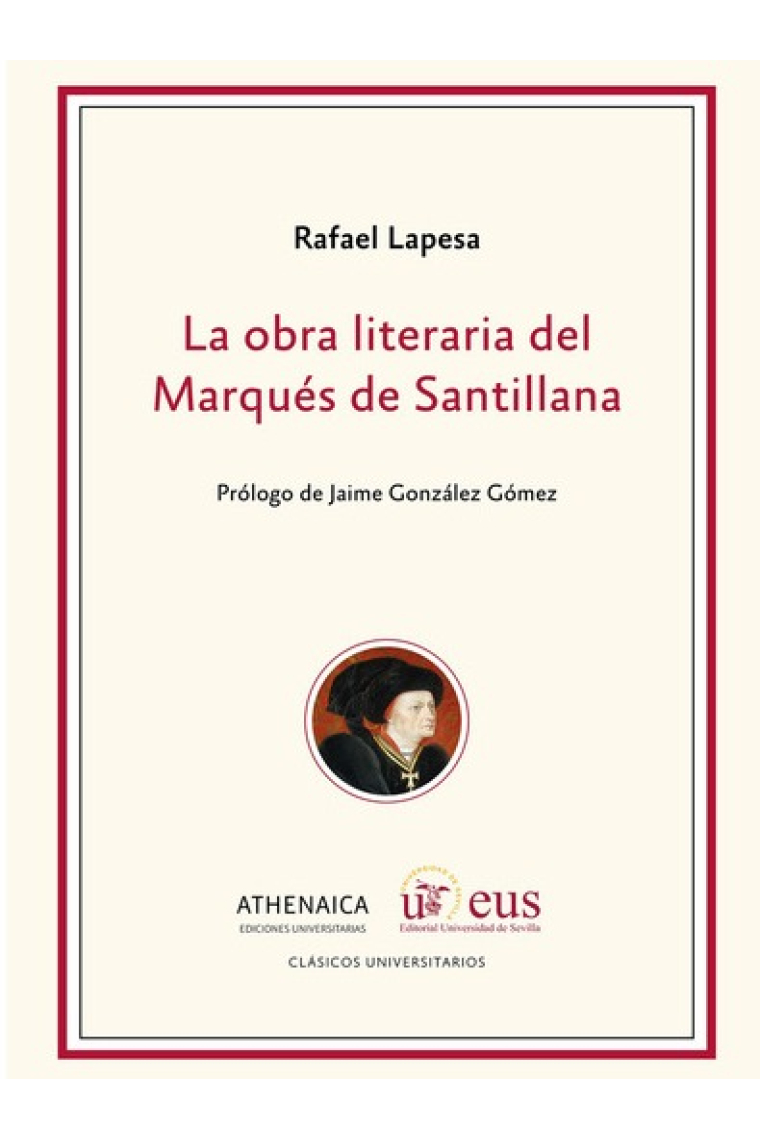 La obra literaria del Marqués de Santillana