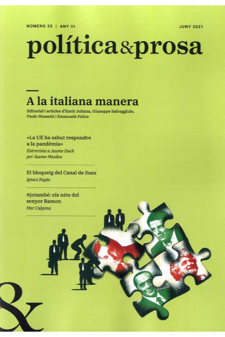 Política & Prosa nº 32 (Juny 2021): A la italiana manera