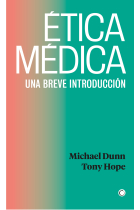 Ética médica: una breve introducción