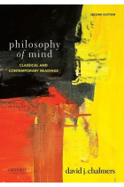 Philosophy of Mind: Classical and Contemporary Readings (Second Edition Revised)