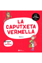 La caputxeta vermella. En patufet (Dues lectures)