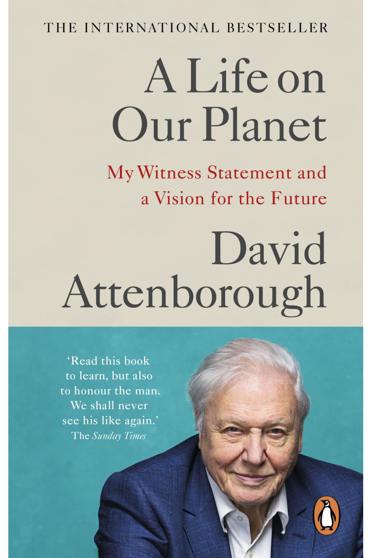 A Life on our Planet: My Witness Statement and a Vision for the Future