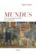 Mundus: una arqueología filosófica de la existencia