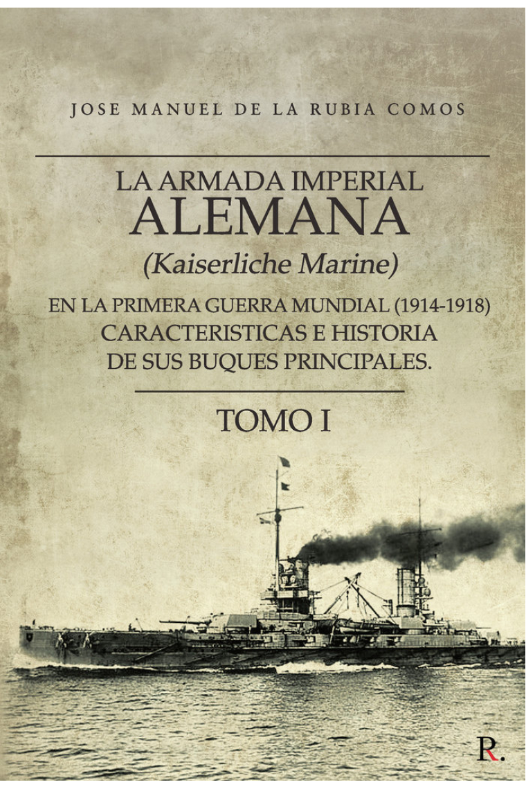 La armada imperial alemana (Kaiserliche Marine) en la primer