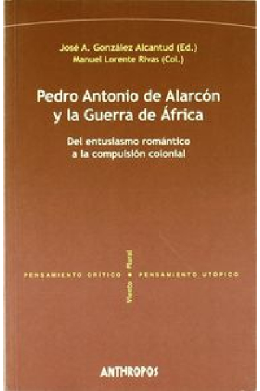 PEDRO ANTONIO DE ALARCON Y LA GUERRA DE AFRICA