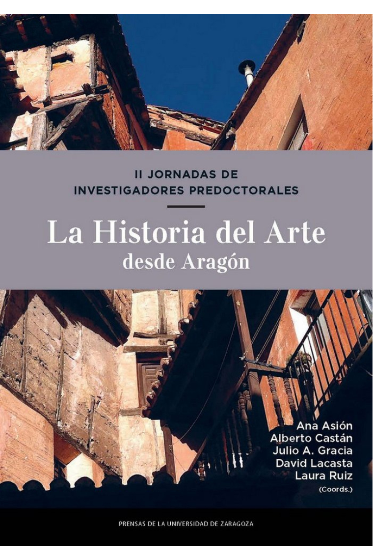 II Jornadas de Investigadores Predoctorales. La Historia del Arte desde Aragón