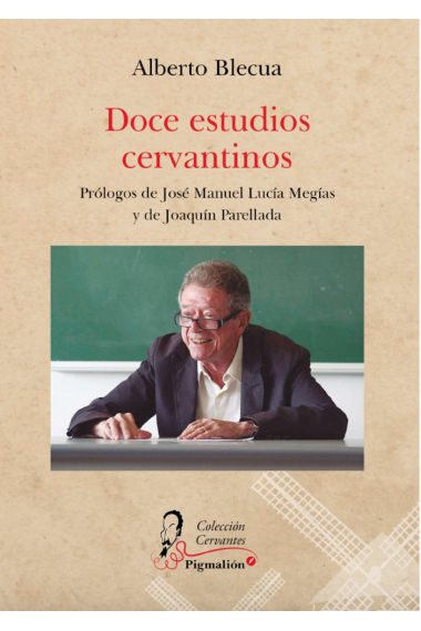 DOCE ESTUDIOS CERVANTINOS