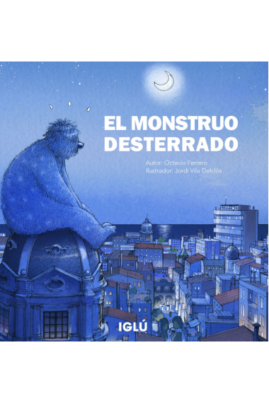 El monstruo desterrado