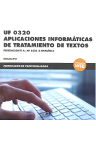 *UF 0320 Aplicaciones informáticas de tratamiento de textos