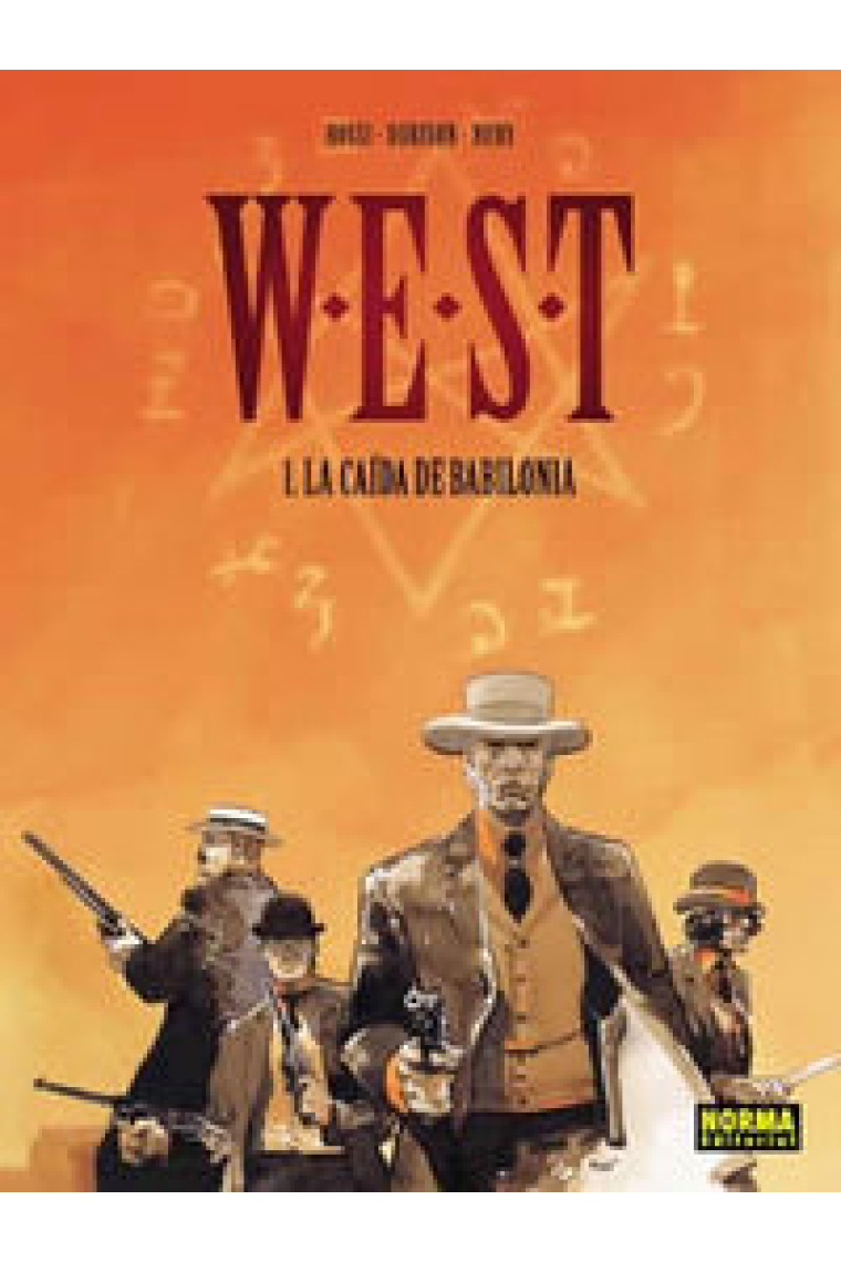 W.E.S.T. 01: LA CAÍDA DE BABILONIA