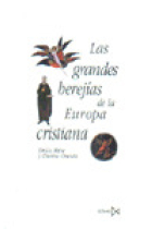 Las grandes herejías de la Europa cristiana