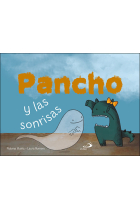 PANCHO Y LAS SONRISAS