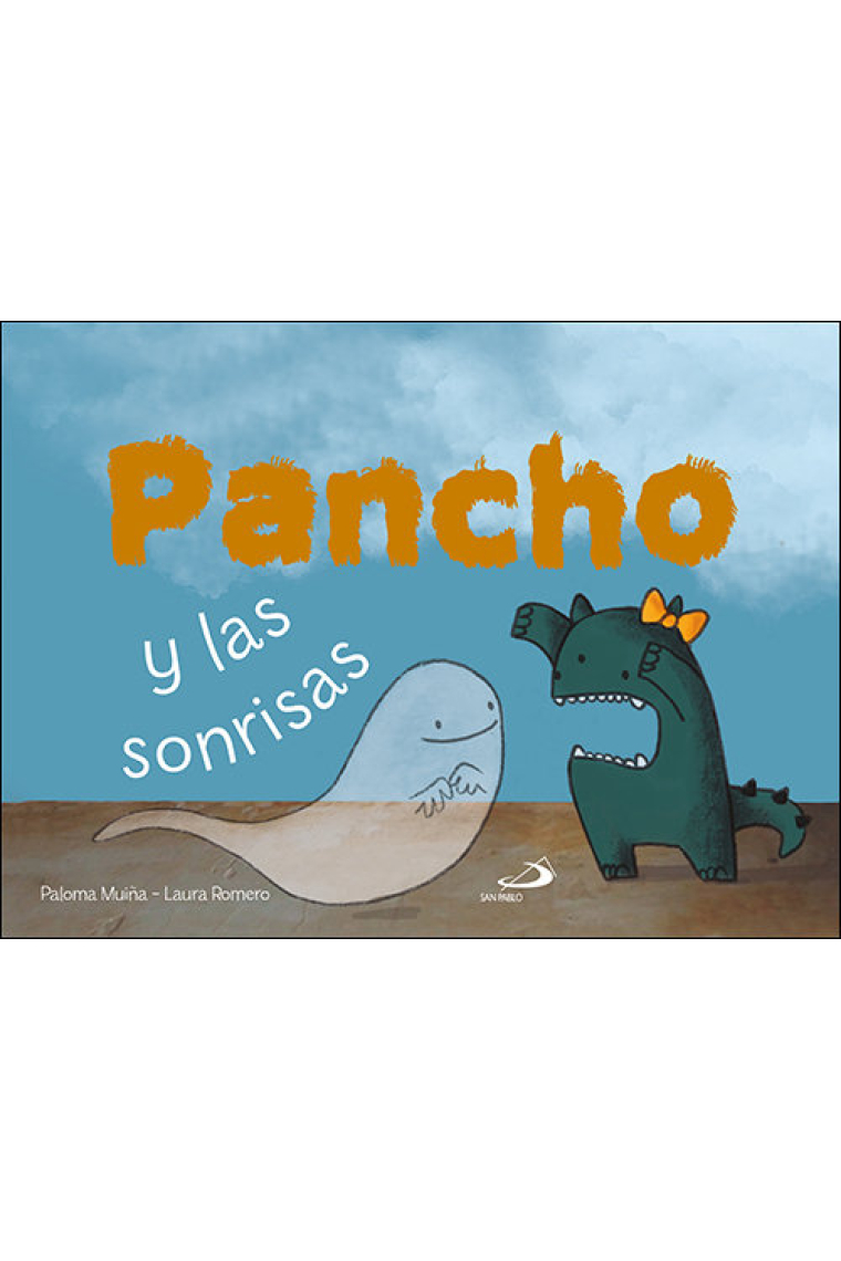 PANCHO Y LAS SONRISAS