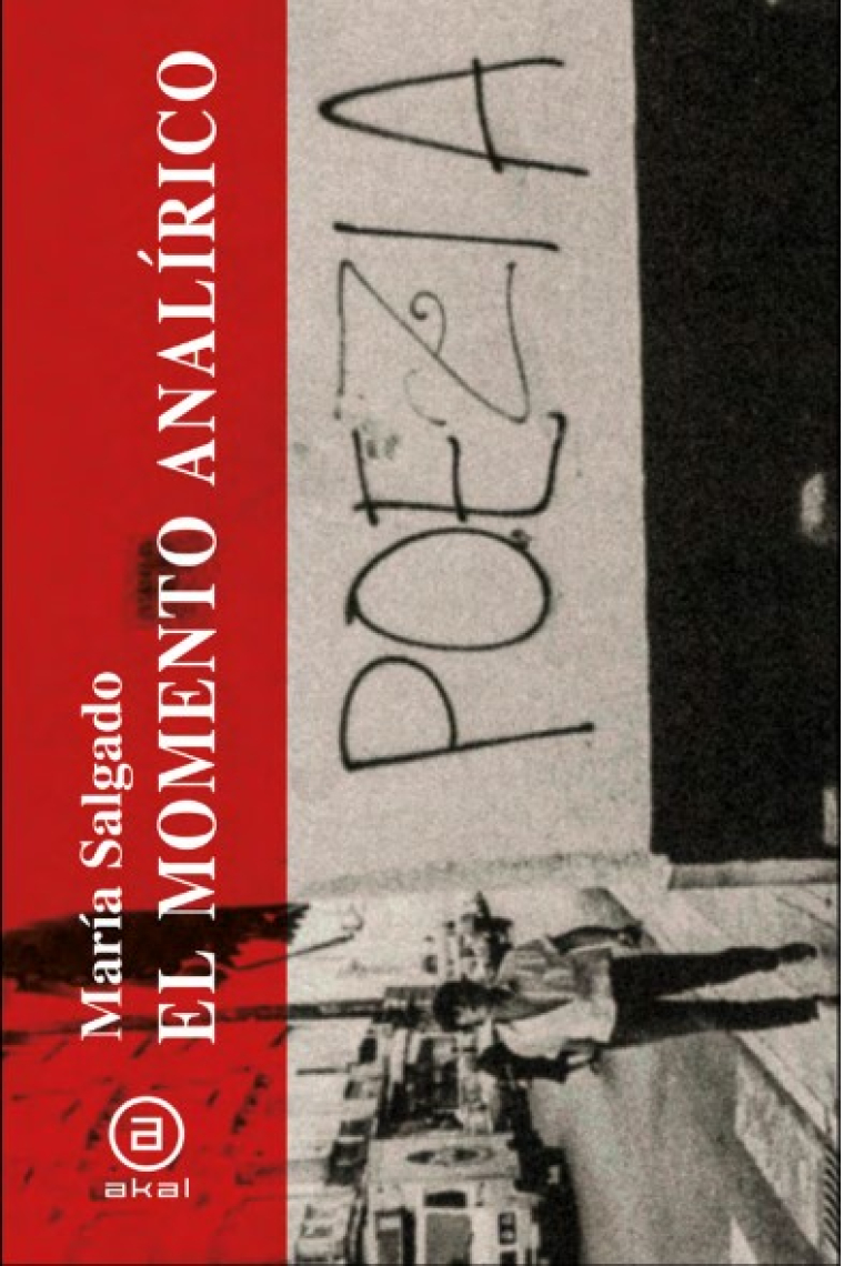 El momento analírico: una historia expandida de la poesía en España de 1964 a 1983