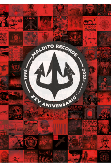 25 años de Maldito Records (1989-2023). Historias de resistencia desde el lado salvaje e independiente