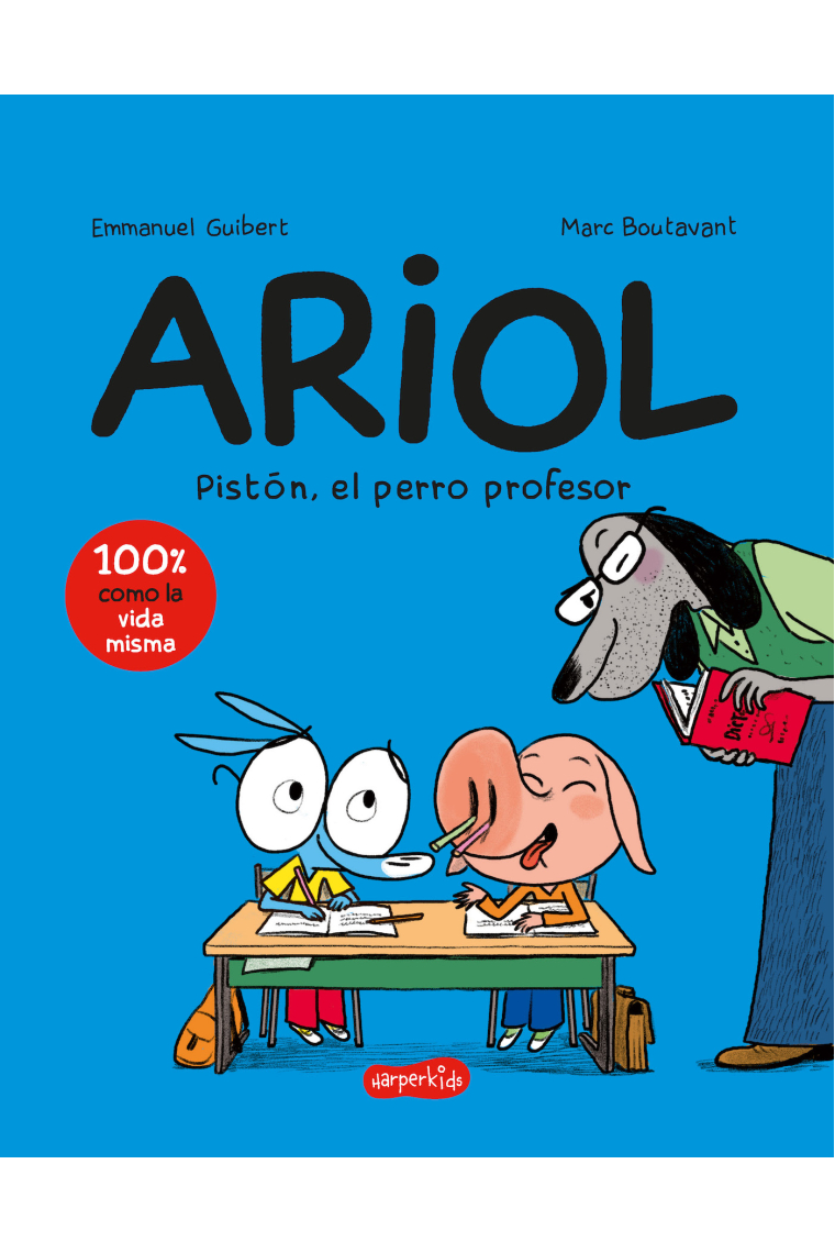 Ariol 7: Pistón, el perro profesor (cómic infantil)