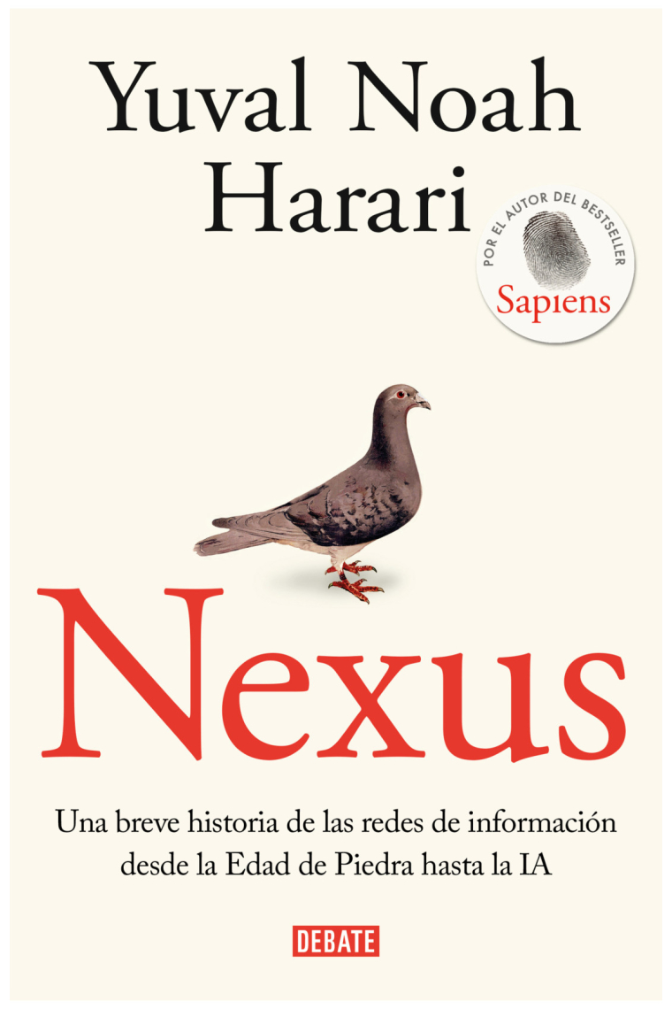 Nexus. Una breve historia de las redes de información desde la Edad de Piedra hasta la IA