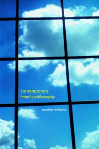 Contemporary french philosophy: modernity and the persistence of the subject