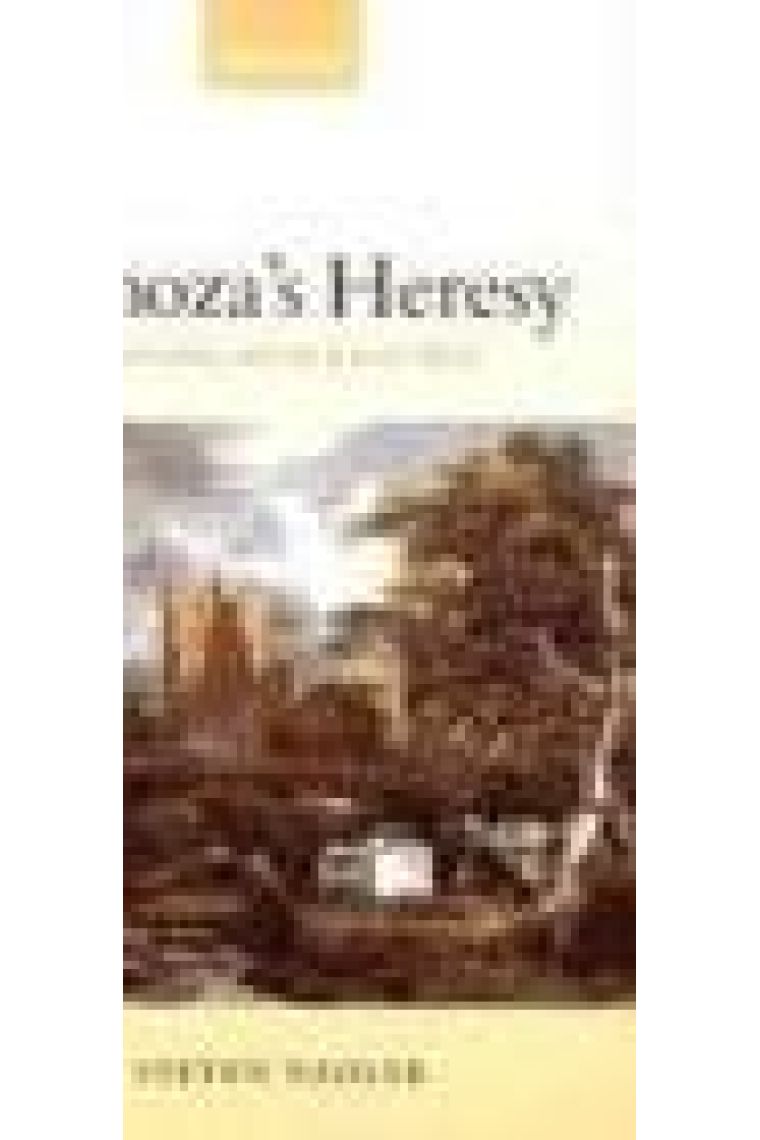 Spinoza's heresy: inmortality and the jewish mind