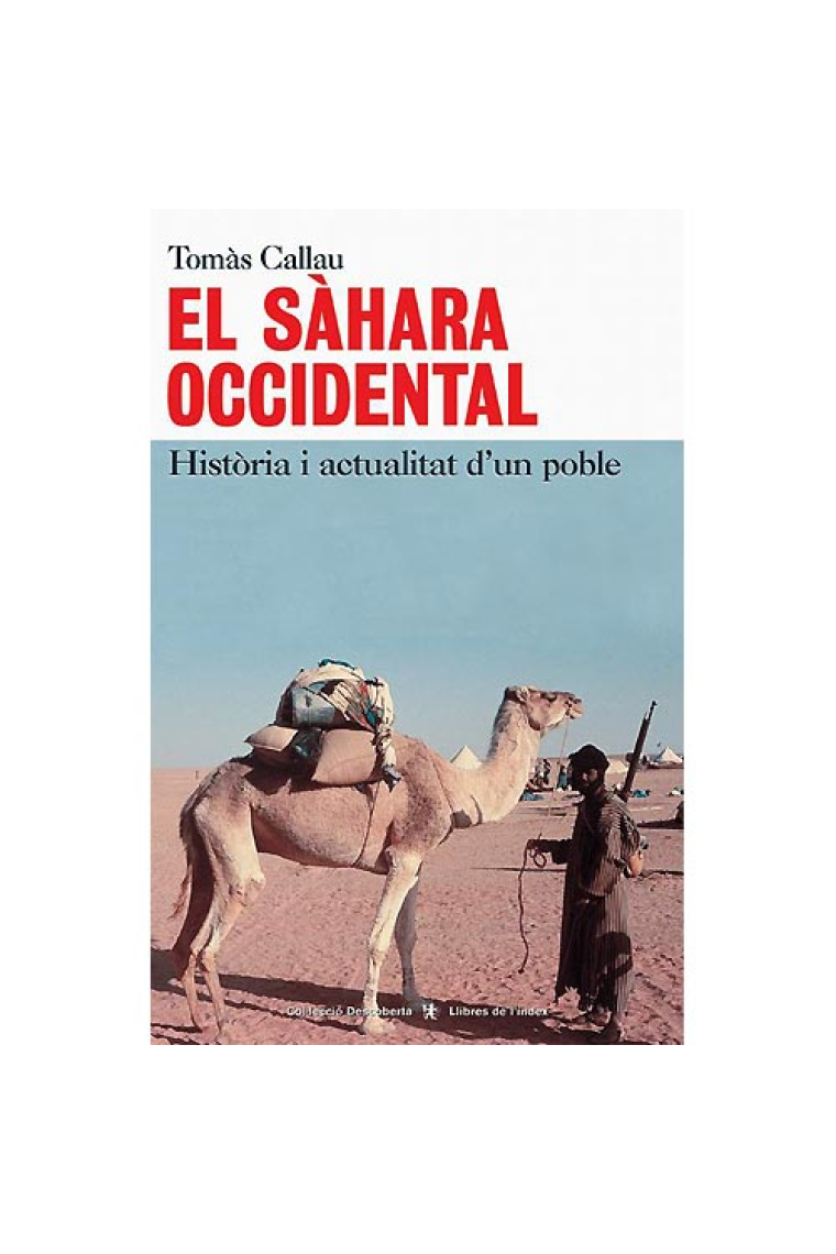 El Sàhara Occidental. Història i actualitat d'un poble