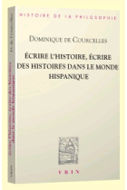 Écrire l'histoire, écrire des histoires dans le monde hispanique