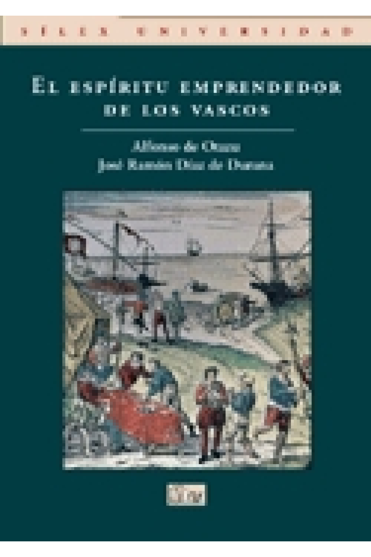 El espíritu emprendedor de los vascos