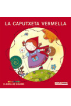 La caputxeta vermella (El Bosc de Colors P4/P5)