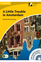 A Little trouble in Amsterdam