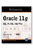 Oracle 11g. SQL/PL/SQL * PLUS