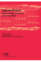 Sagrado/Profano. Nuevos desafíos al proyecto de la modernidad