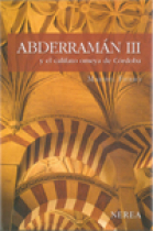 Abderramán III y el califato omeya de Córdoba