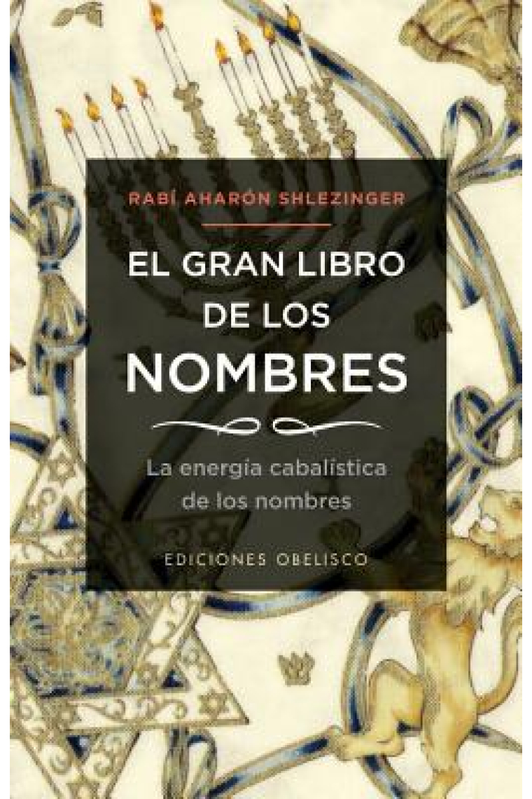 El gran libro de los nombres: la energía cabalística de los nombres