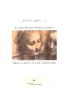 El erotismo profanatorio de la Santa Ana de Leonardo