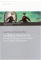 La nueva Ilustración (Premio Jovellanos 2011)