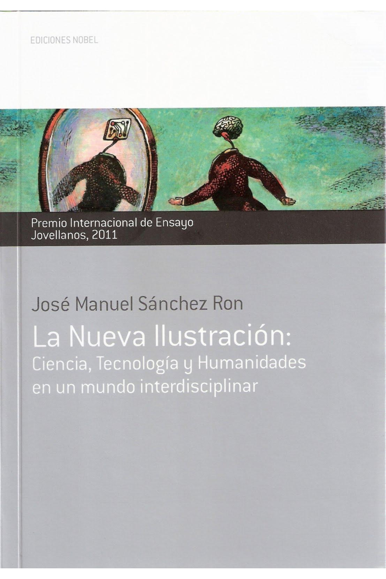 La nueva Ilustración (Premio Jovellanos 2011)