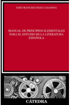 Manual de principios elementales para el estudio de la literatura española