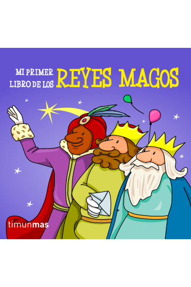 Mi primer libro de los Reyes Magos