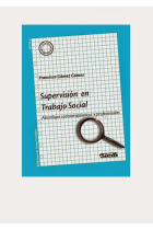 Supervisión en trabajo social. Abordajes socioterapeúticos y profesionales