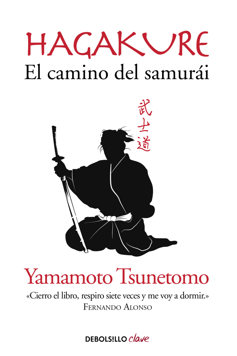 Hagakure: el camino del samurái