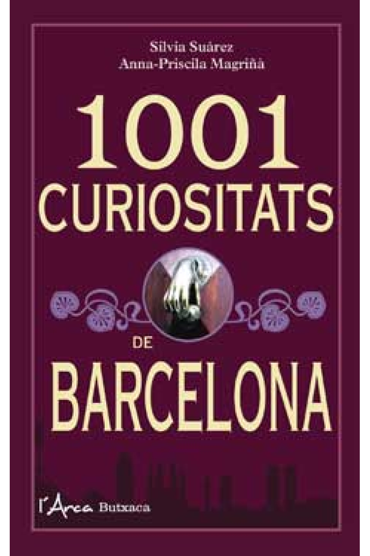 1001 curiositats de Barcelona