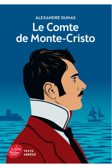 Le comte de Monte-Cristo -Texte Abrégé (Livre de Poche Jeunesse)