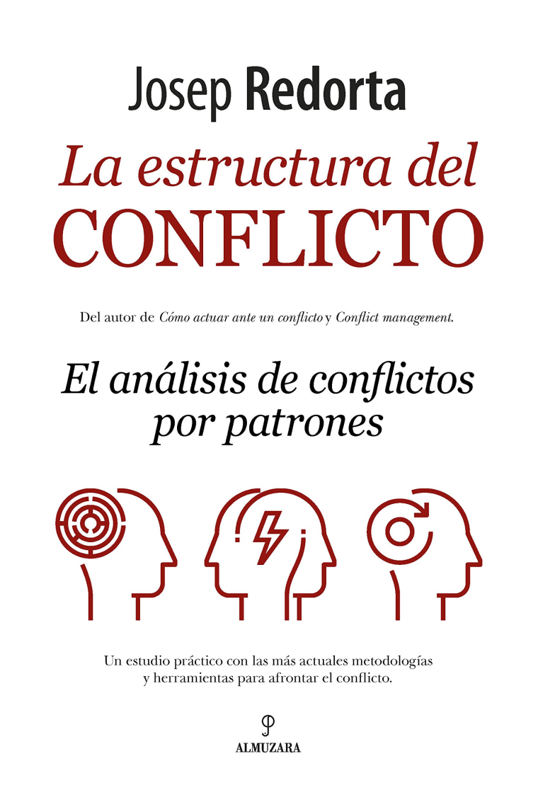 La estructura del conflicto. El análisis de conflictos por patrones