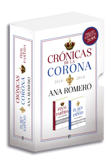 Crónicas de la Corona (Pack 2 vols. incl.: Final de partida y El rey ante el espejo)