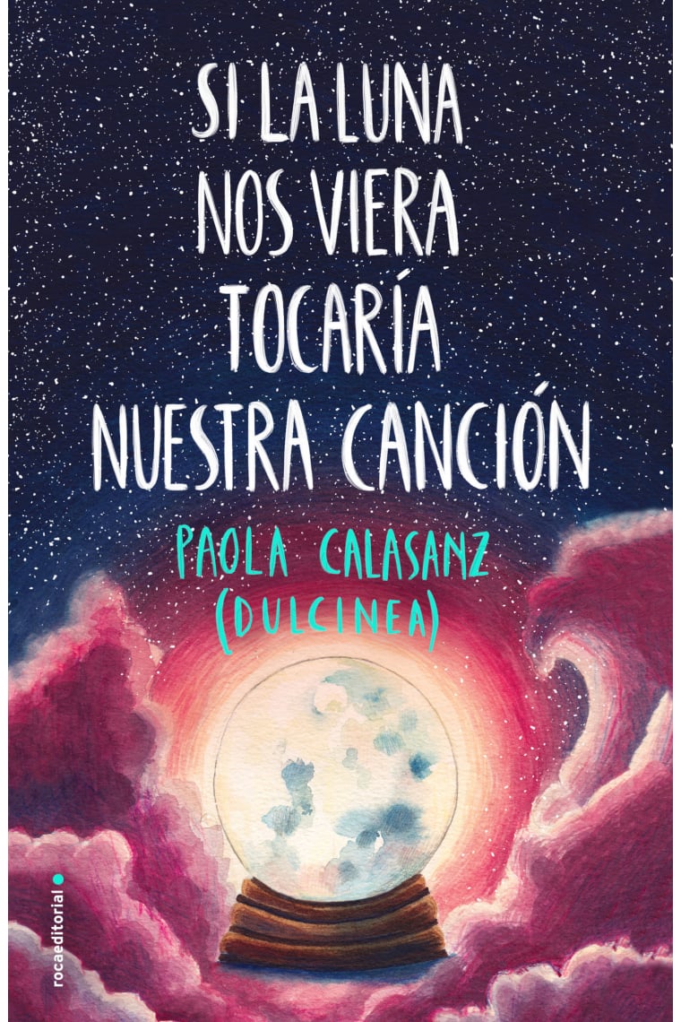 Si la luna nos viera tocaría nuestra canción